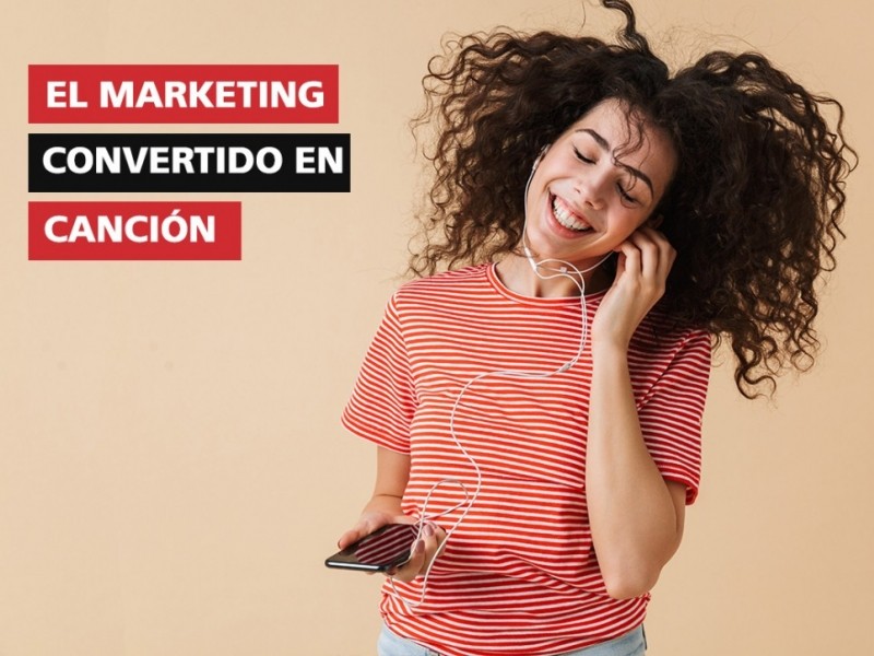 El marketing convertido en canción