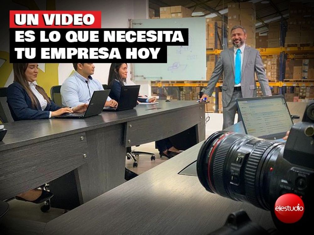 Un video es lo que necesita tu empresa hoy